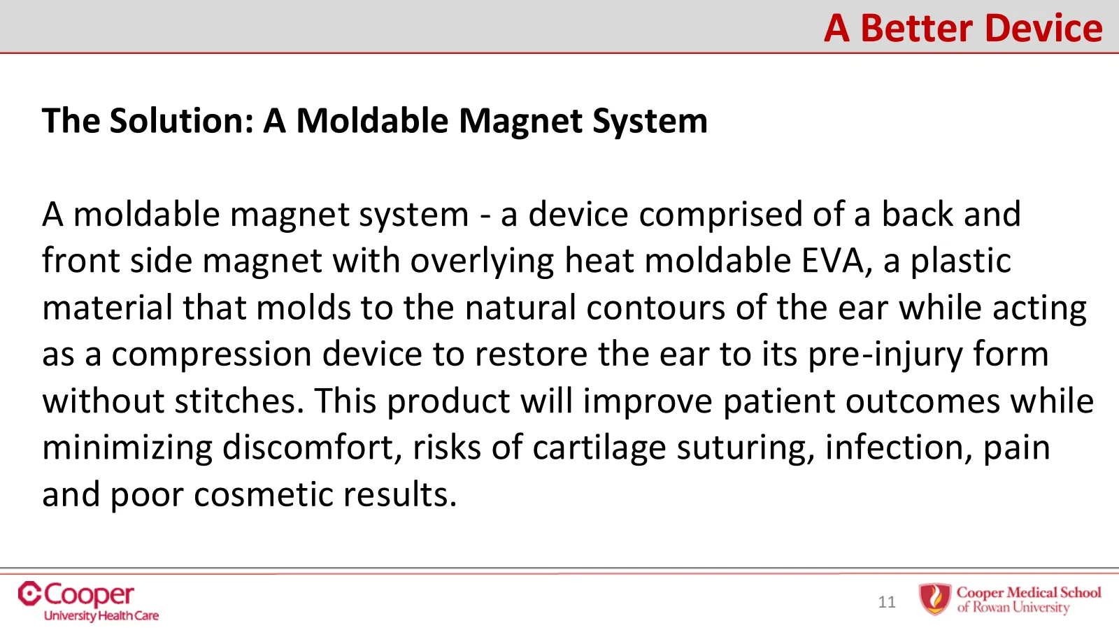 Slide 11 of 32: A better device