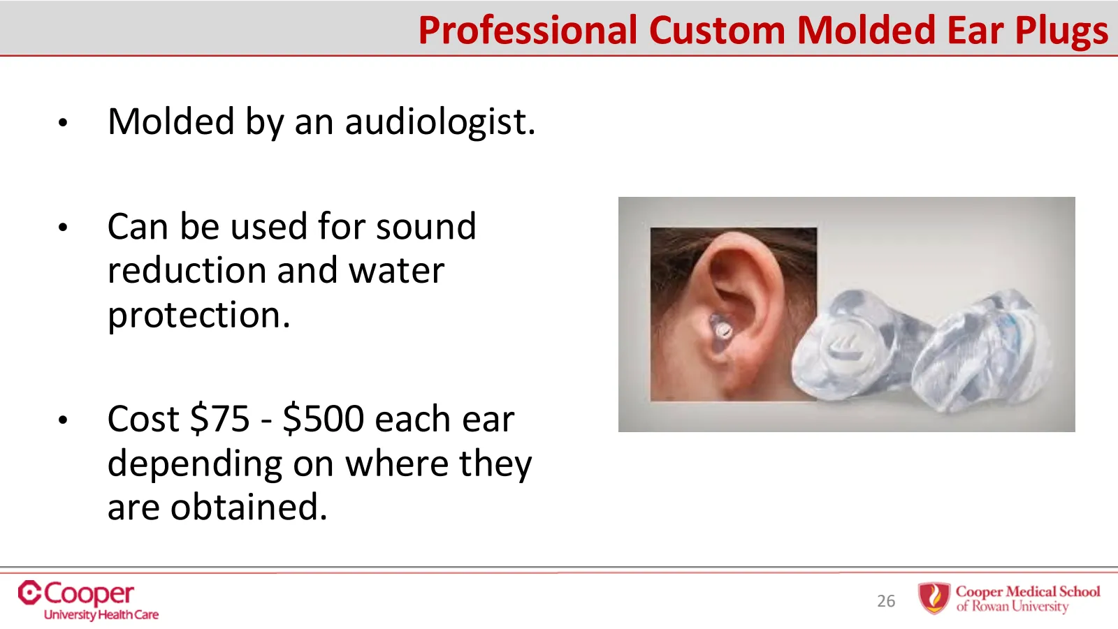 Slide 26 of 32: Professional custom molded ear plugs